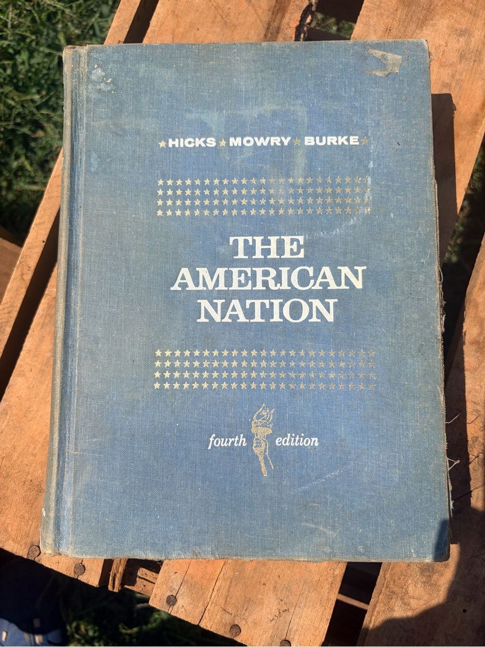 The American Nation History Textbook 1963 Hick Mowry Burke Blue Hardcover